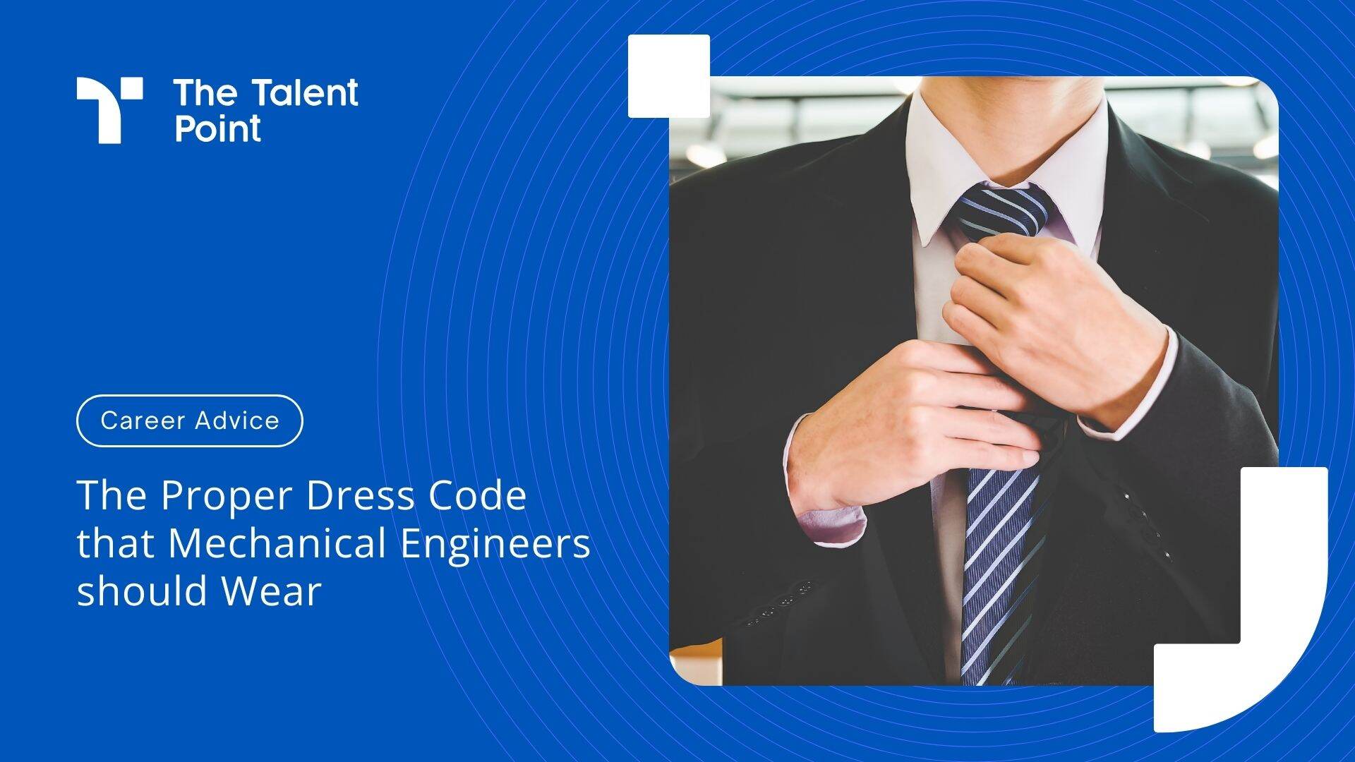 The Proper Dress Code that Mechanical Engineers should Wear